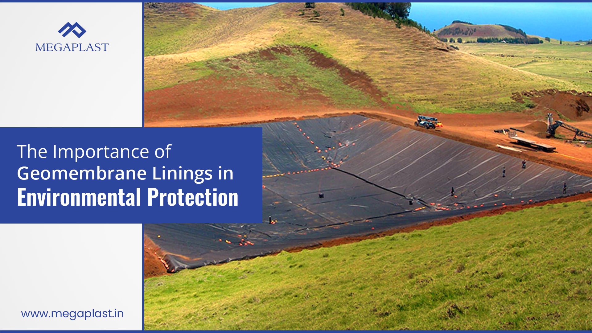  The Importance of Geomembrane Linings in Environmental Protection 