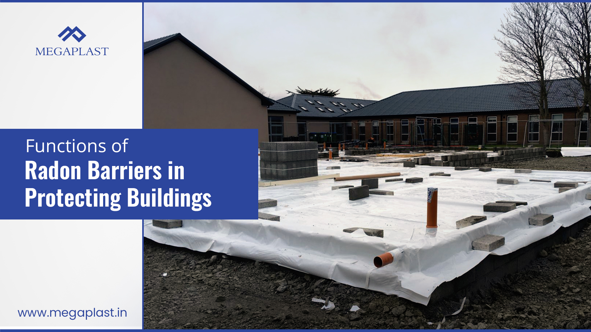 Functions of Radon Barriers in Protecting Buildings